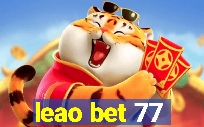 leao bet 77